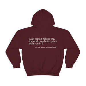 "Dear Person Behind Me" Inspirational Letter Print Hoodie
